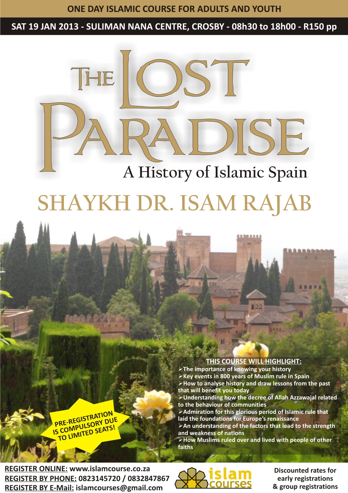 The Lost Paradise - Islamic Spain