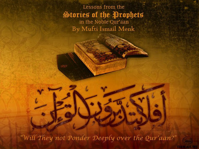 Lessons from the Stories of the Prophets in the Quraan by Mufti Menk – Saalih AS