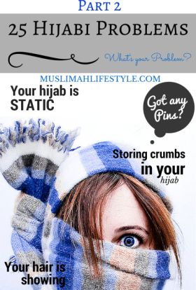 25 more Hijabi Problems