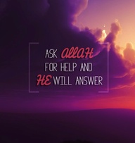 Ask Allah