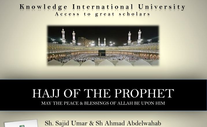 Free Course: Hajj of the Prophet SAWS