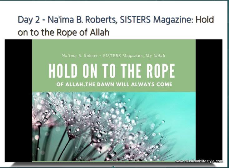Healthy Muslimah Summit: Hold on to the Rope of Allah